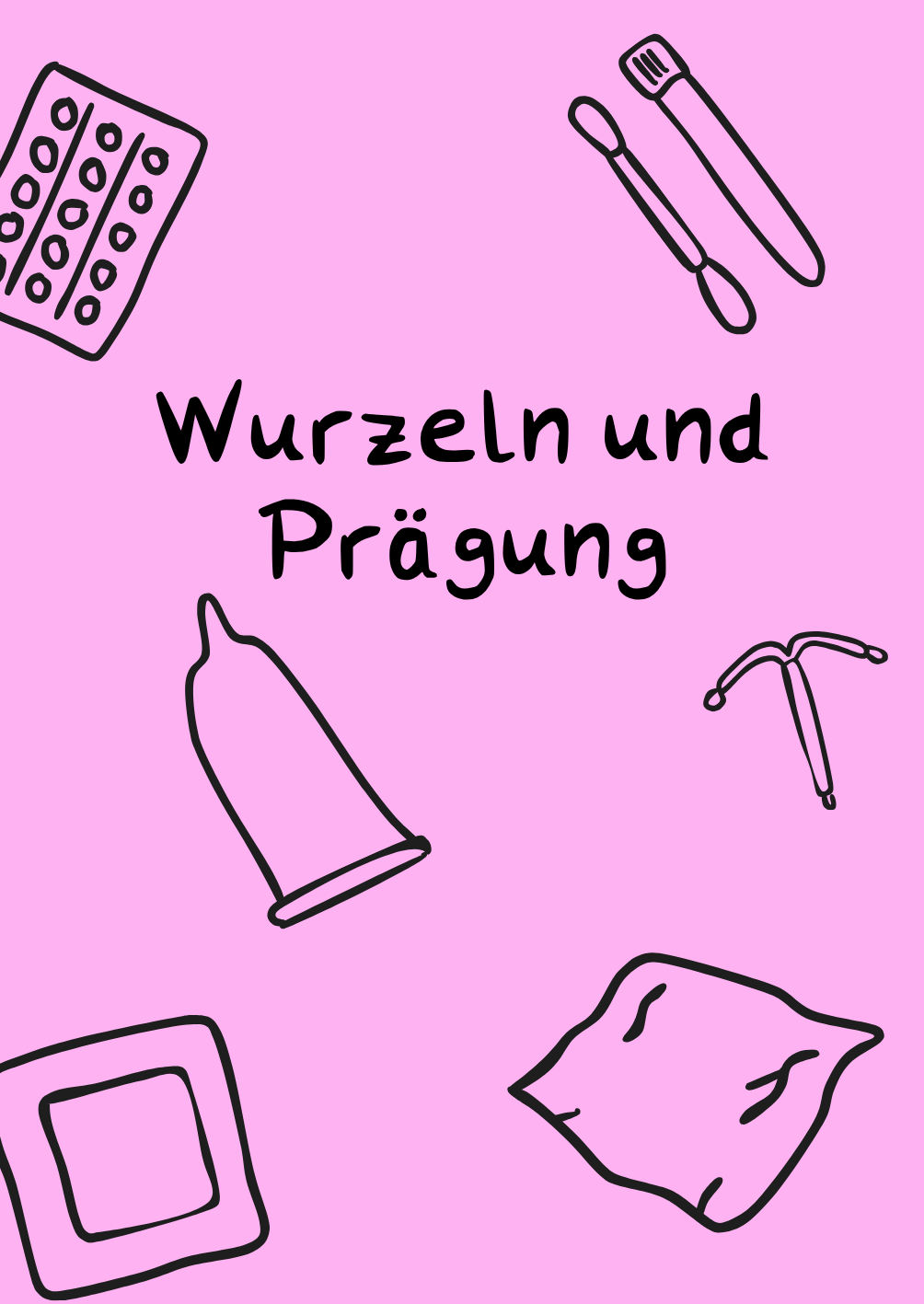 Wurzeln und Prägung