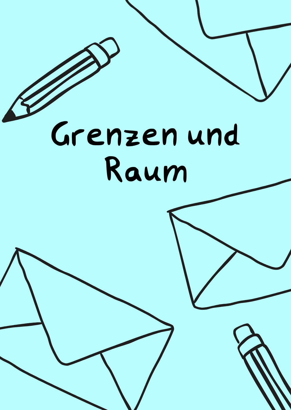 Grenzen und Raum